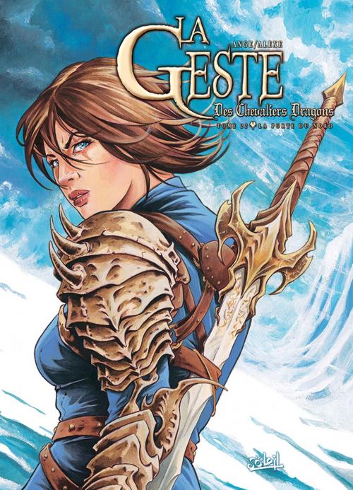 Cover of the book La Geste des Chevaliers Dragons T22 by Ange, Alexe, Soleil