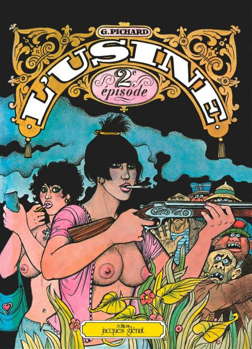 Cover of the book Usine tome 2 by Georges Pichard, Glénat BD