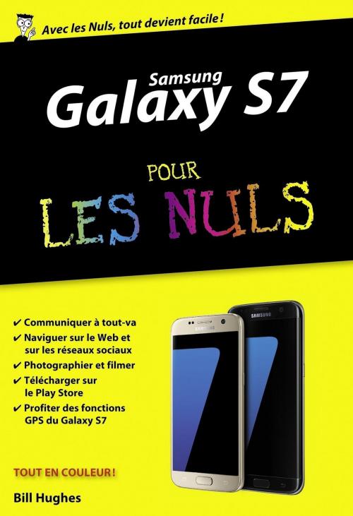 Cover of the book Samsung Galaxy S7 pour les Nuls poche by Bill HUGHES, edi8