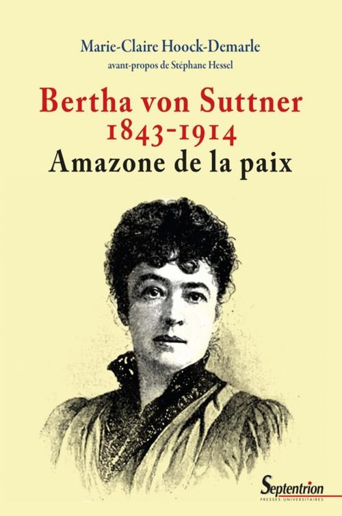 Cover of the book Bertha von Suttner 1843-1914 by Collectif, Presses Universitaires du Septentrion