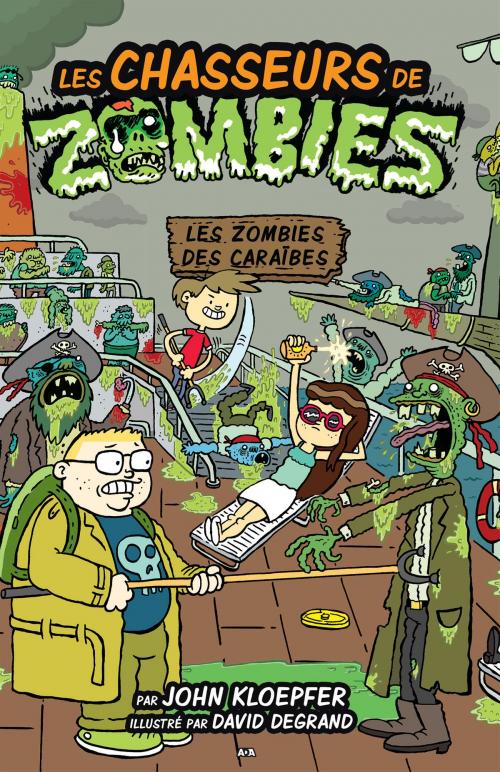 Cover of the book Les chasseurs de zombies by John Kloepfer, Éditions AdA