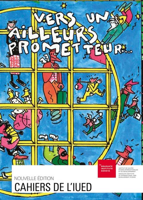 Cover of the book Vers un ailleurs prometteur… by Collectif, Graduate Institute Publications