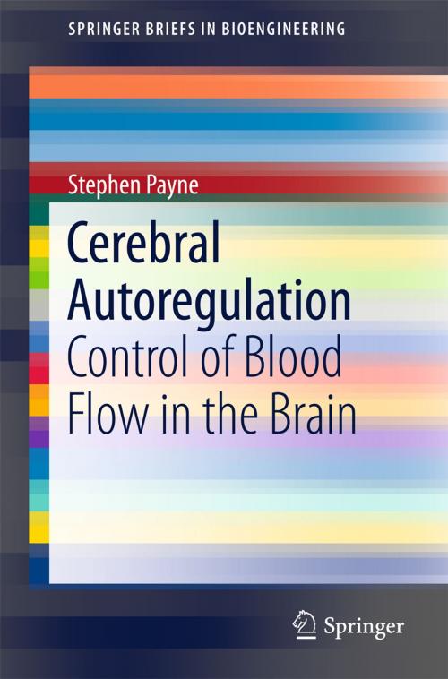 Cover of the book Cerebral Autoregulation by Stephen Payne, Springer International Publishing