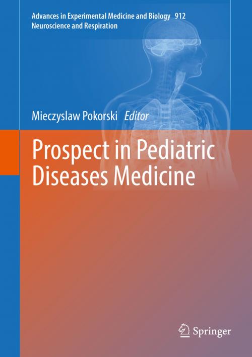 Cover of the book Prospect in Pediatric Diseases Medicine by , Springer International Publishing