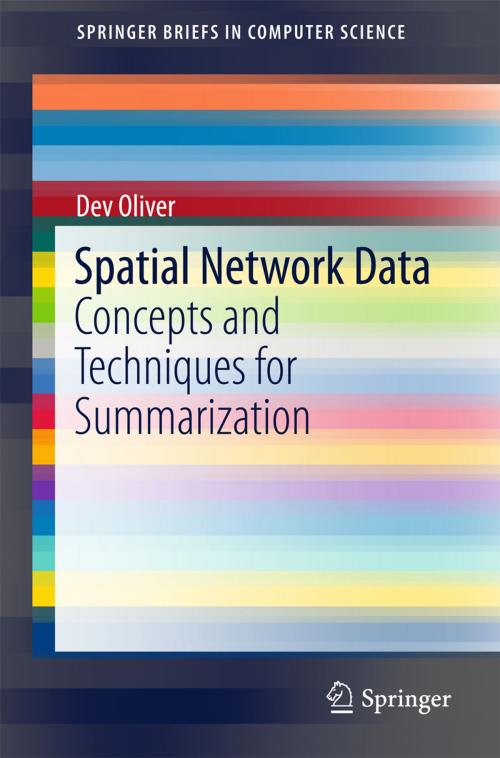 Cover of the book Spatial Network Data by Dev Oliver, Springer International Publishing