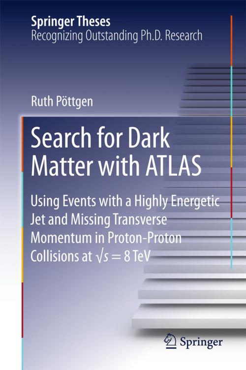 Cover of the book Search for Dark Matter with ATLAS by Ruth Pöttgen, Springer International Publishing