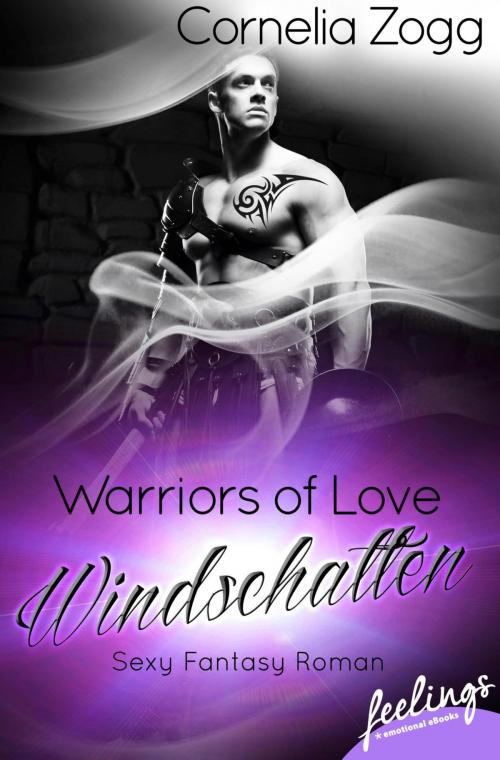 Cover of the book Warriors of Love: Windschatten by Cornelia Zogg, Feelings