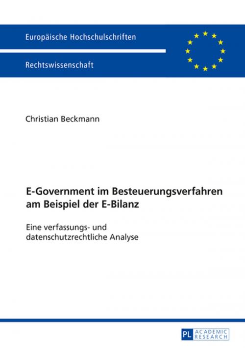 Cover of the book E-Government im Besteuerungsverfahren am Beispiel der E-Bilanz by Christian Beckmann, Peter Lang