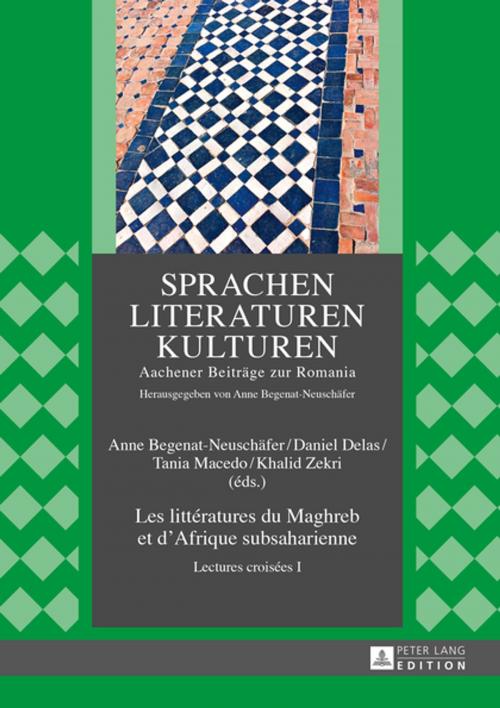 Cover of the book Les littératures du Maghreb et dAfrique subsaharienne by , Peter Lang