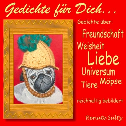 Cover of the book Gedichte für Dich by Renate Sültz, Books on Demand