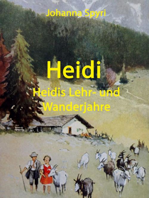 Cover of the book Heidi by Johanna Spyri, Books on Demand