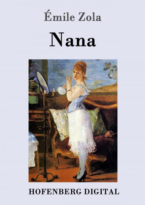 Cover of the book Nana by Émile Zola, Hofenberg