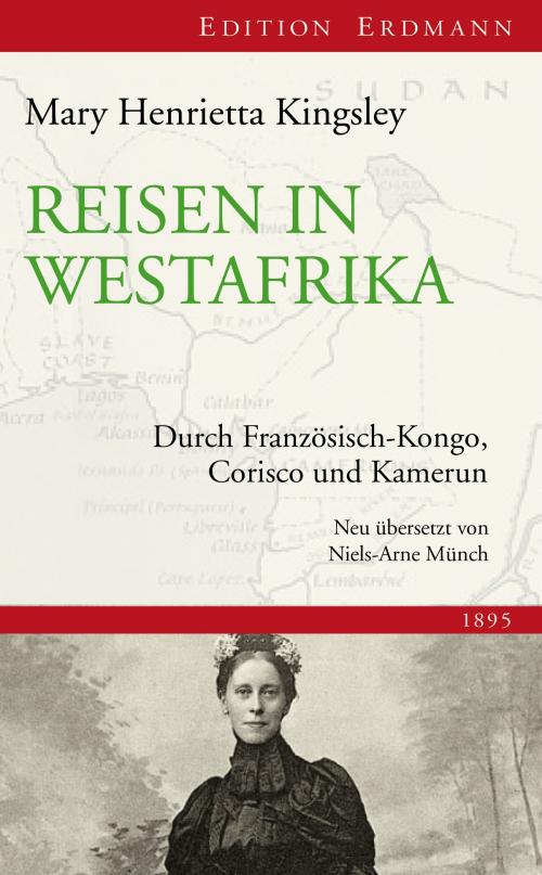 Cover of the book Reisen in Westafrika by Mary Henrietta Kingsley, Edition Erdmann in der marixverlag GmbH