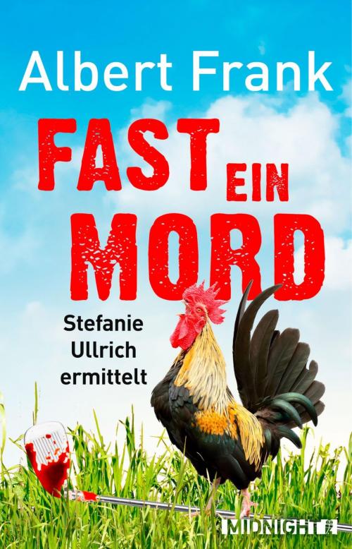 Cover of the book Fast ein Mord by Albert Frank, Midnight