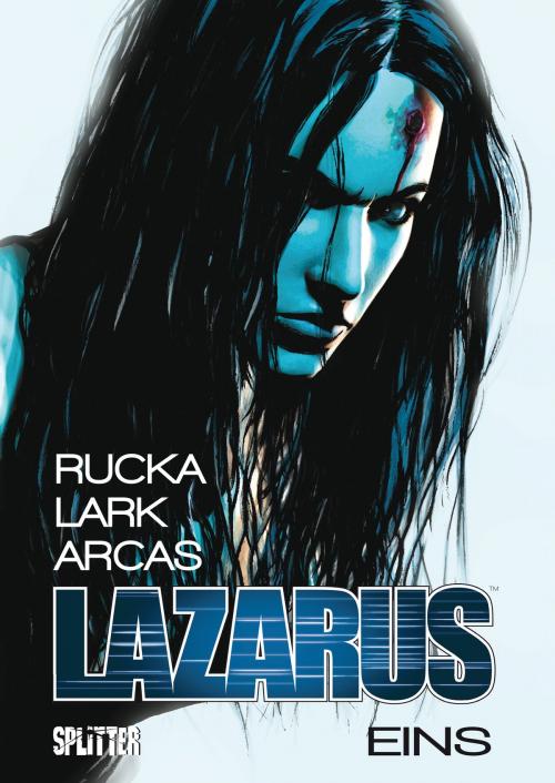 Cover of the book Lazarus Bd. 1: Die Macht der Familien by Greg Rucka, Michael Lark, Splitter Verlag