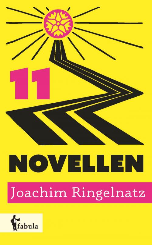 Cover of the book 11 Novellen by Joachim Ringelnatz, fabula Verlag Hamburg