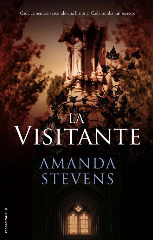 Cover of the book La visitante by Amanda Stevens, Roca Editorial de Libros