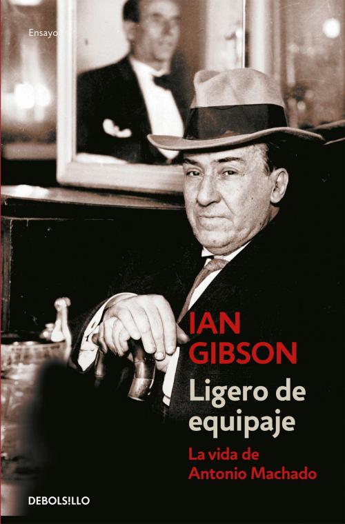 Cover of the book Ligero de equipaje by Ian Gibson, Penguin Random House Grupo Editorial España