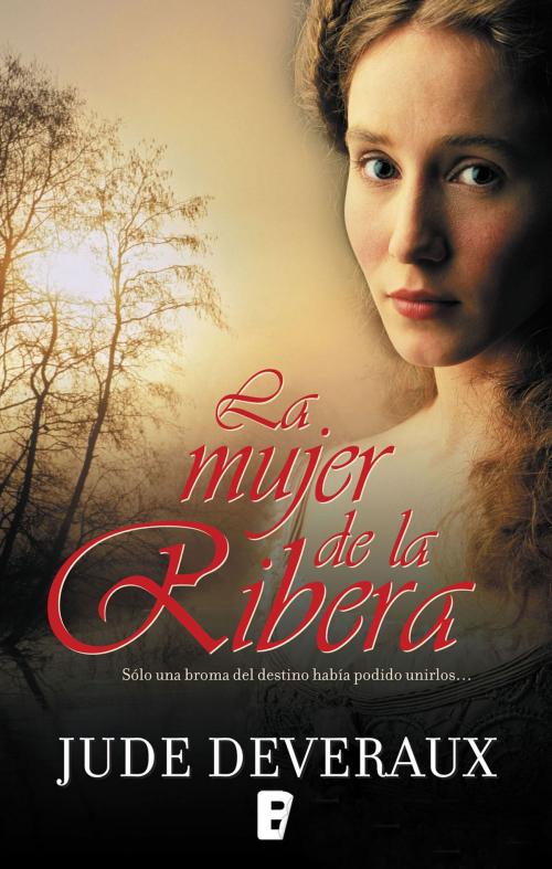 Cover of the book La mujer de la ribera (Serie James River 3) by Jude Deveraux, Penguin Random House Grupo Editorial España