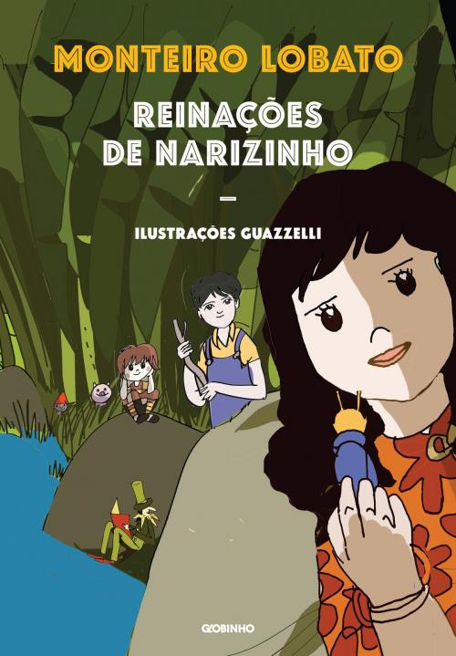 Cover of the book Reinações de Narizinho - nova edição by Monteiro Lobato, Globo Livros