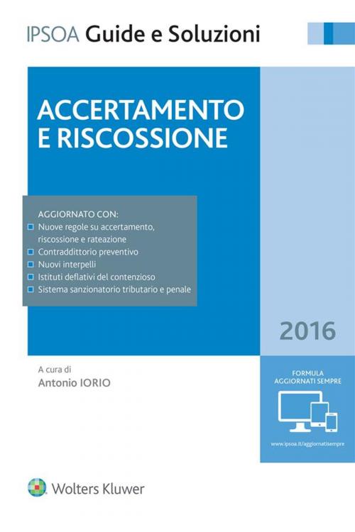 Cover of the book Accertamento e riscossione by Antonio Iorio, Ipsoa