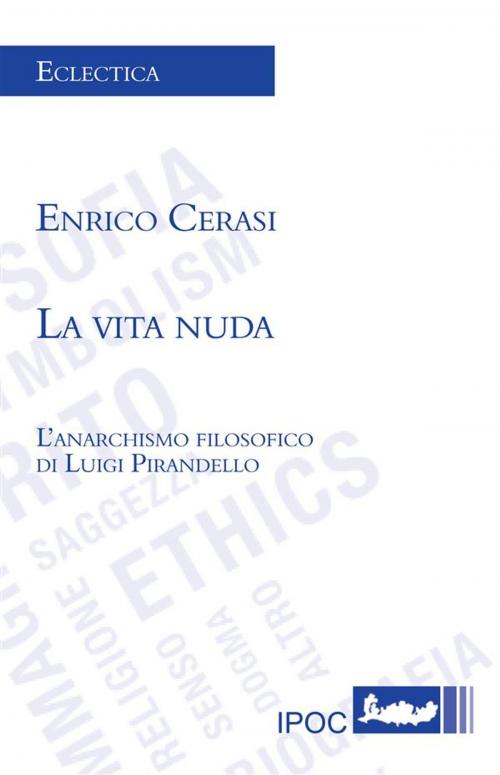 Cover of the book La vita nuda by Enrico Cerasi, IPOC Italian Path of Culture