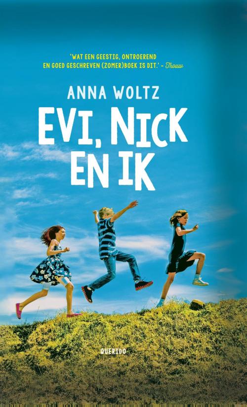 Cover of the book Evi, Nick en ik by Anna Woltz, Singel Uitgeverijen