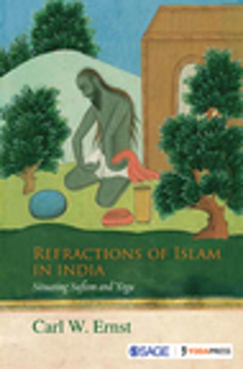 Cover of the book Refractions of Islam in India by Carl W Ernst, SAGE Publications