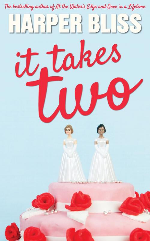 Cover of the book It Takes Two by Harper Bliss, Ladylit Publishing