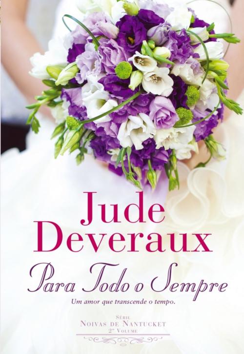 Cover of the book Para Todo o Sempre by Jude Deveraux, QUINTA ESSÊNCIA