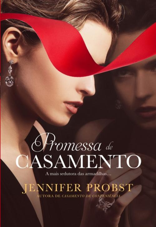 Cover of the book Promessa de Casamento by Jennifer Probst, QUINTA ESSÊNCIA