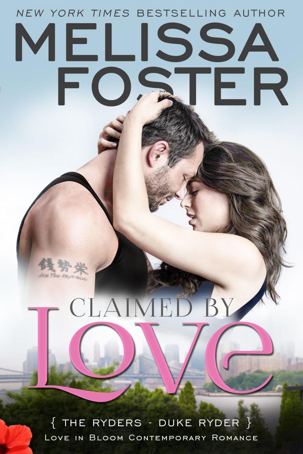 Big bigCover of Claimed by Love (Love in Bloom: The Ryders)