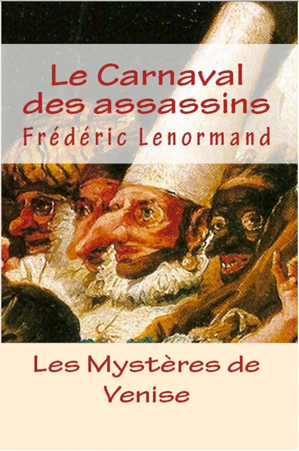 Big bigCover of Le Carnaval des assassins