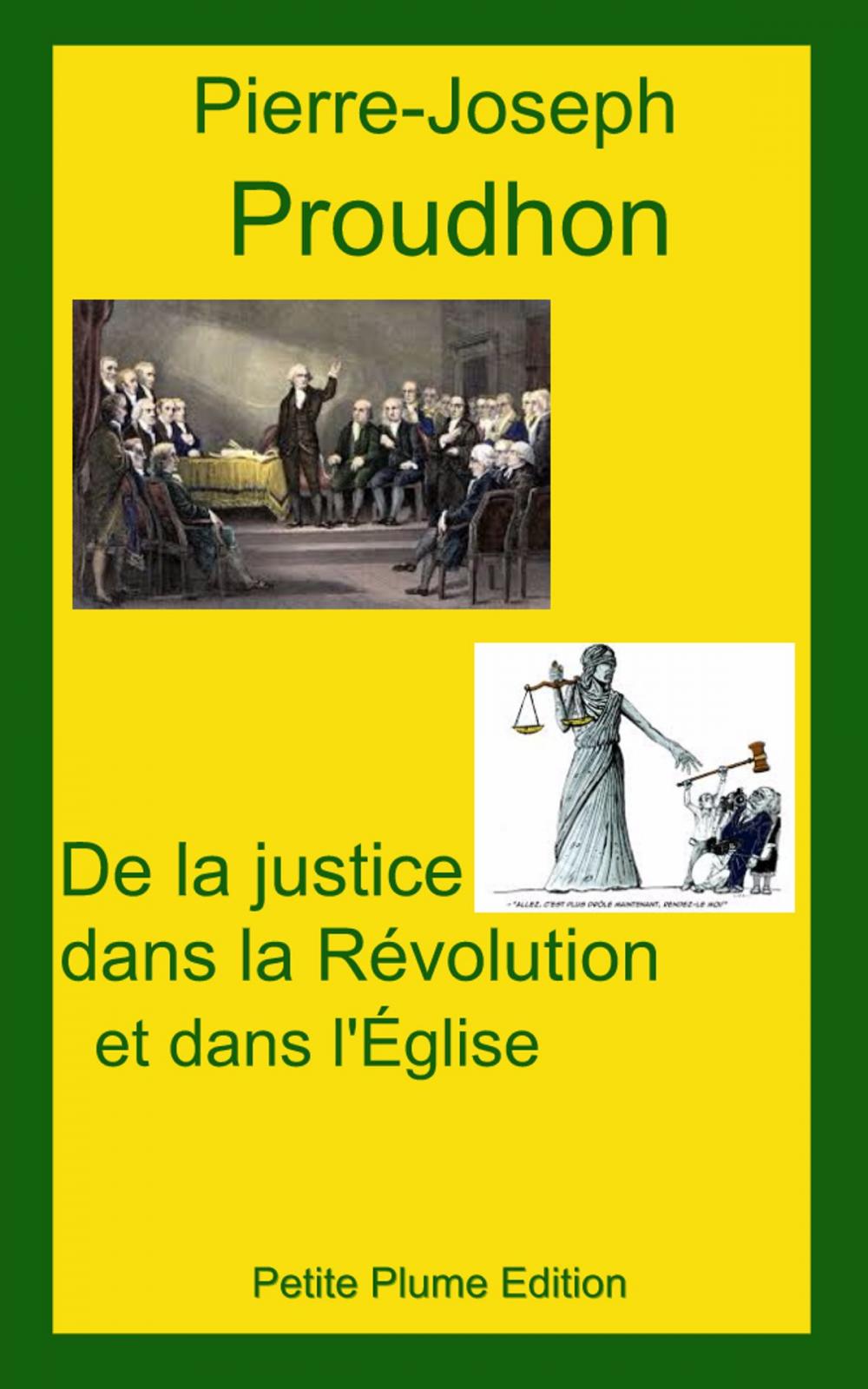 Big bigCover of De la justice dans la Révolution et dans l’Église