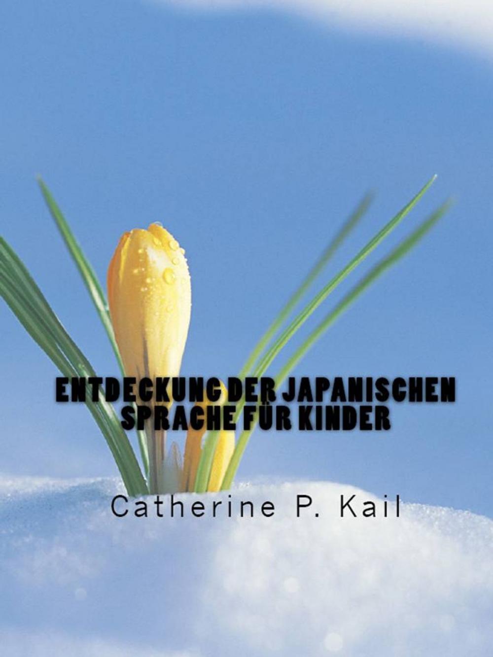 Big bigCover of Entdeckung der japanischen Sprache für Kinder