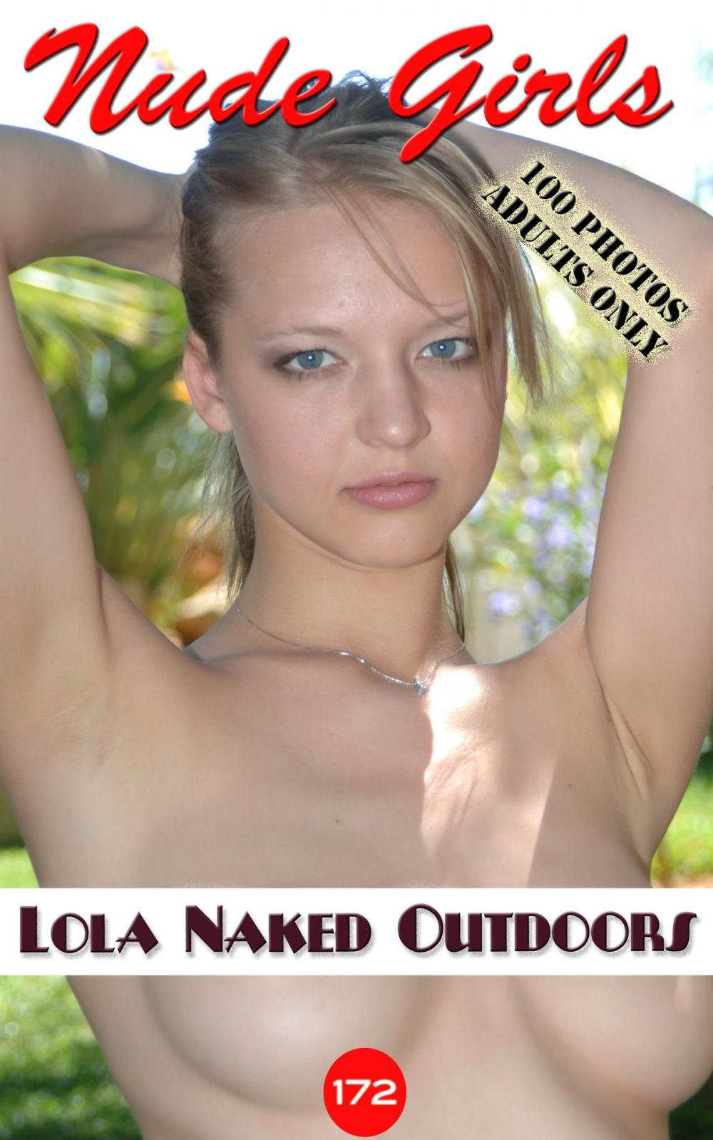 Big bigCover of Lola Naked Outdoors