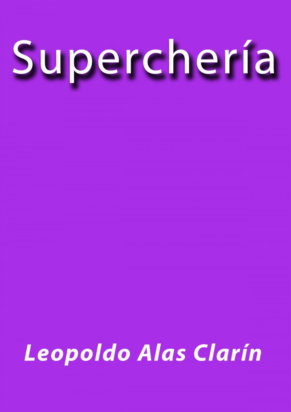 Big bigCover of Superchería