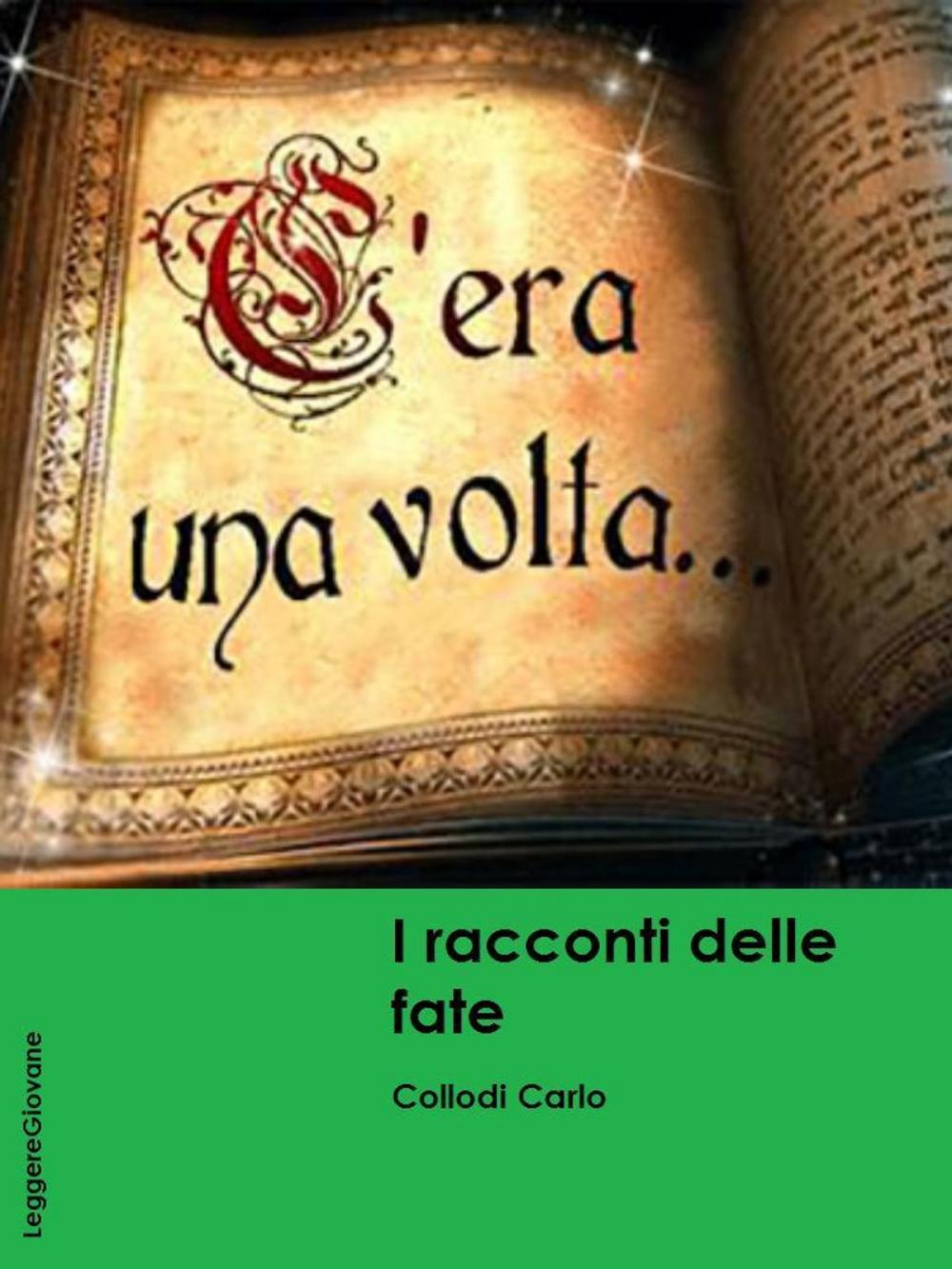 Big bigCover of I Racconti delle fate