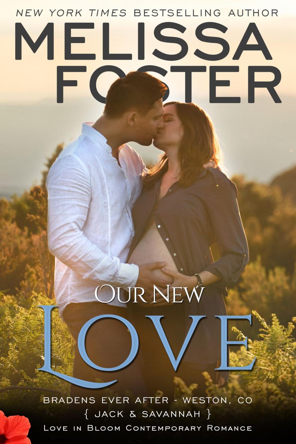 Big bigCover of Our New Love (The Bradens: A Short Story)