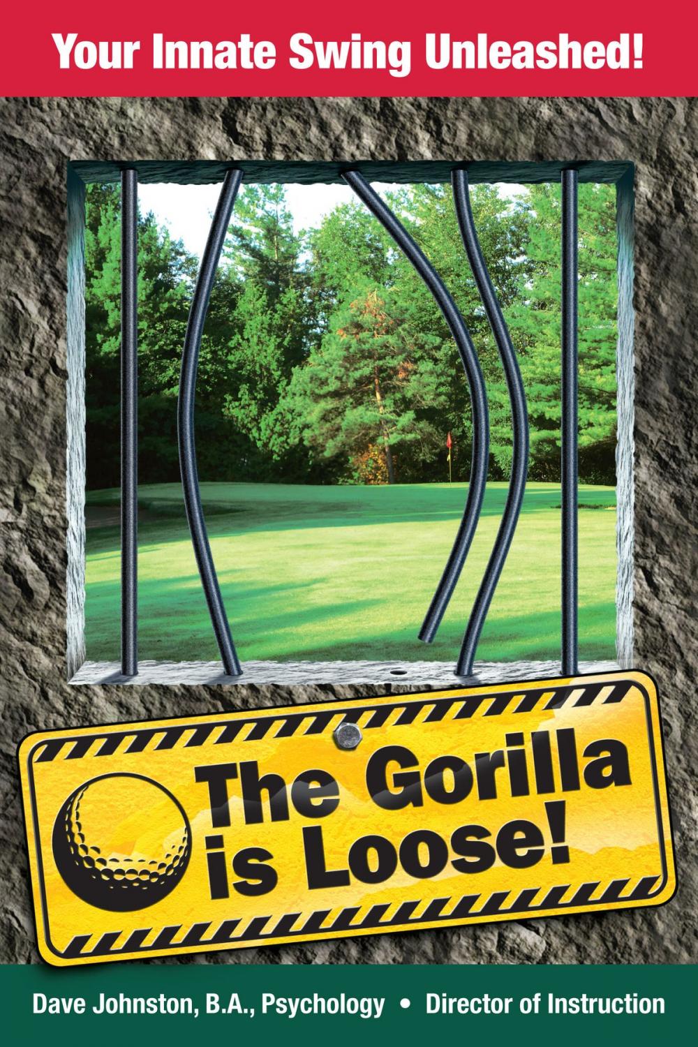 Big bigCover of The Gorilla is Loose!