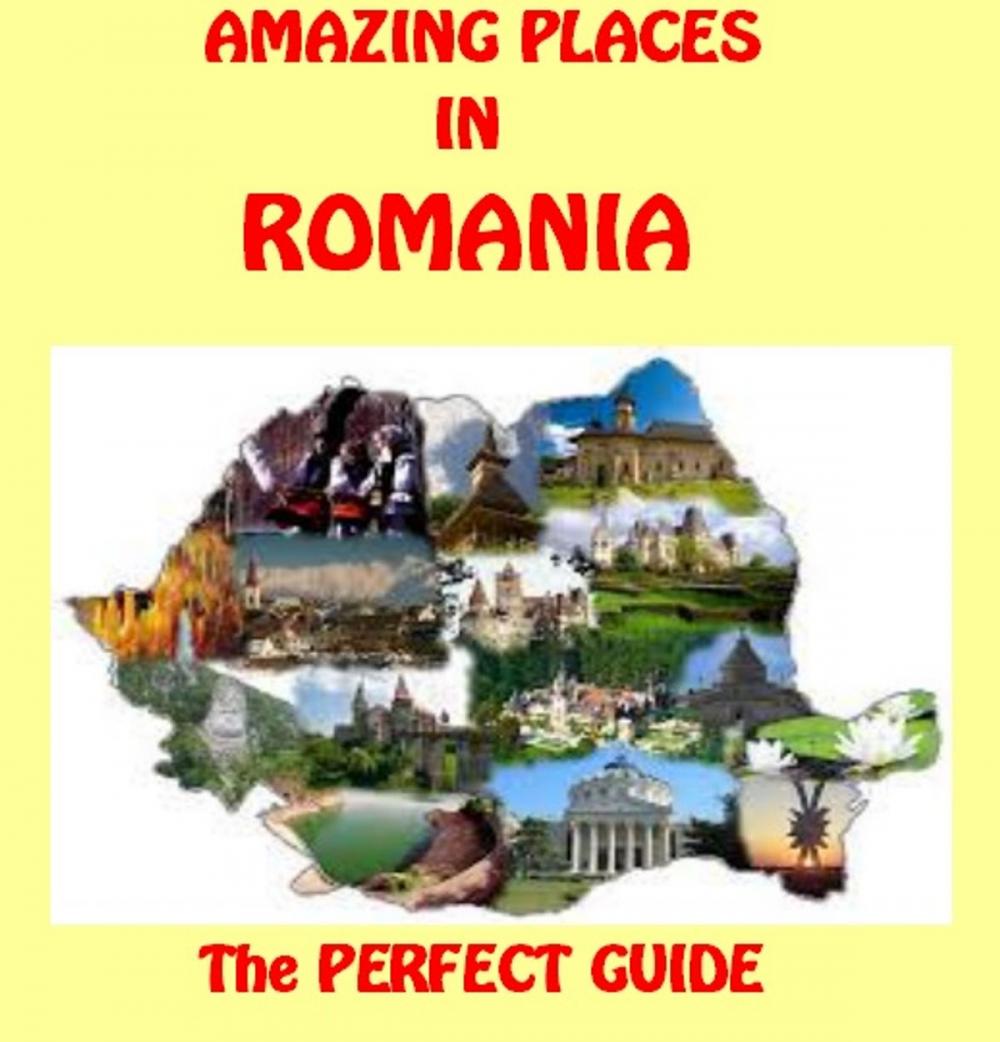 Big bigCover of Amazing Places In Romania