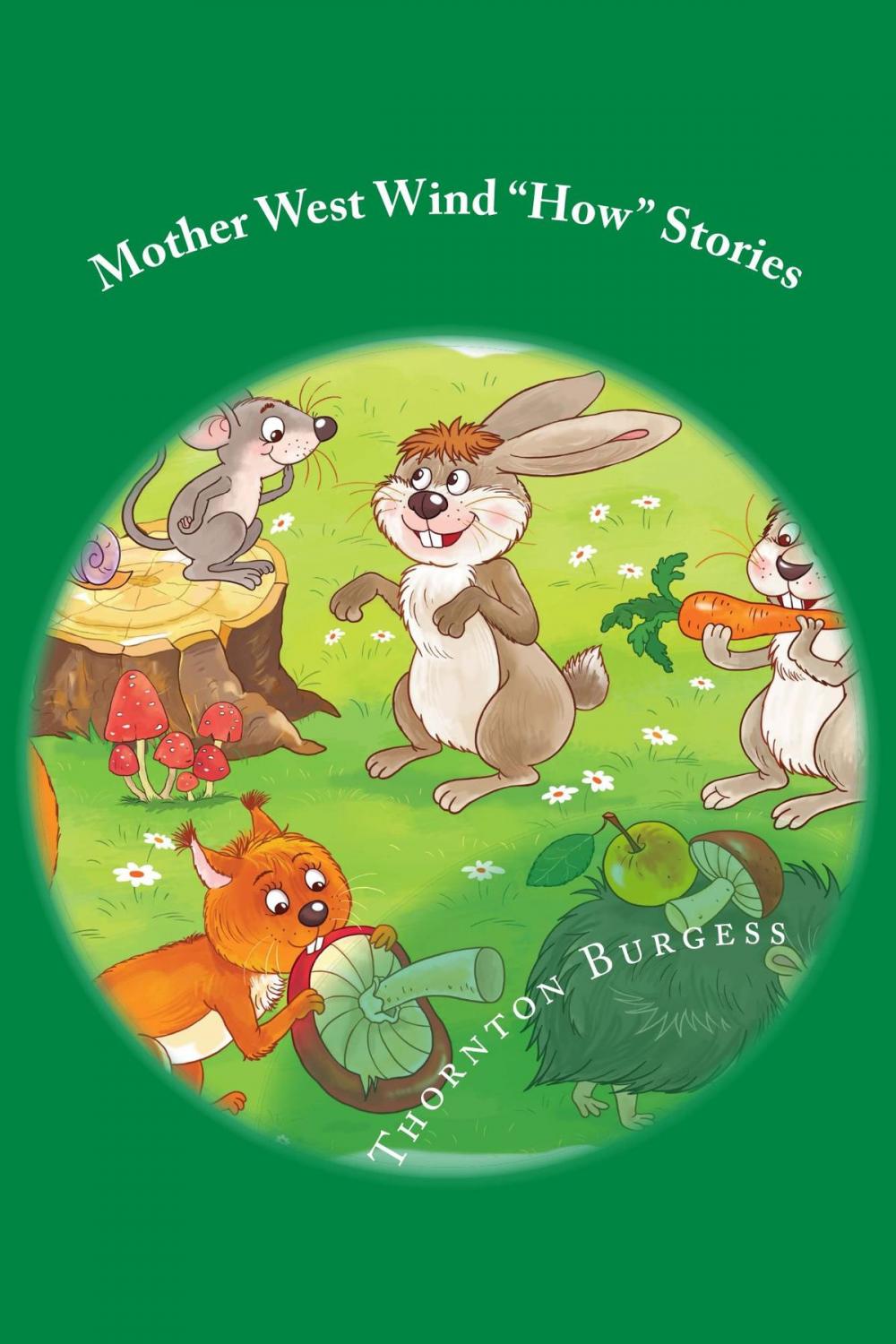 Big bigCover of Mother West Wind How Stories (Illustrated)