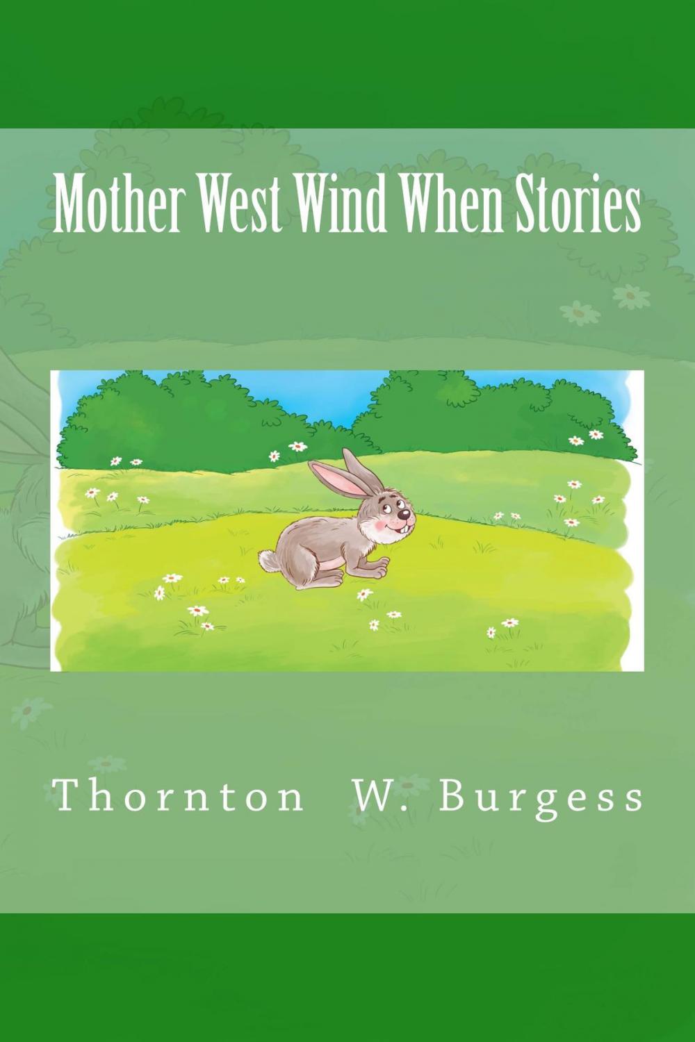 Big bigCover of Mother West Wind When Stories (Illustrated Edition)