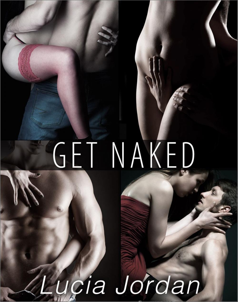 Big bigCover of Get Naked - Complete Series