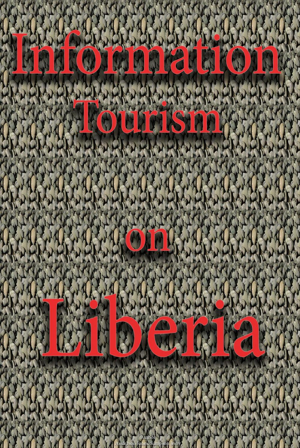 Big bigCover of Information Tourism on Liberia