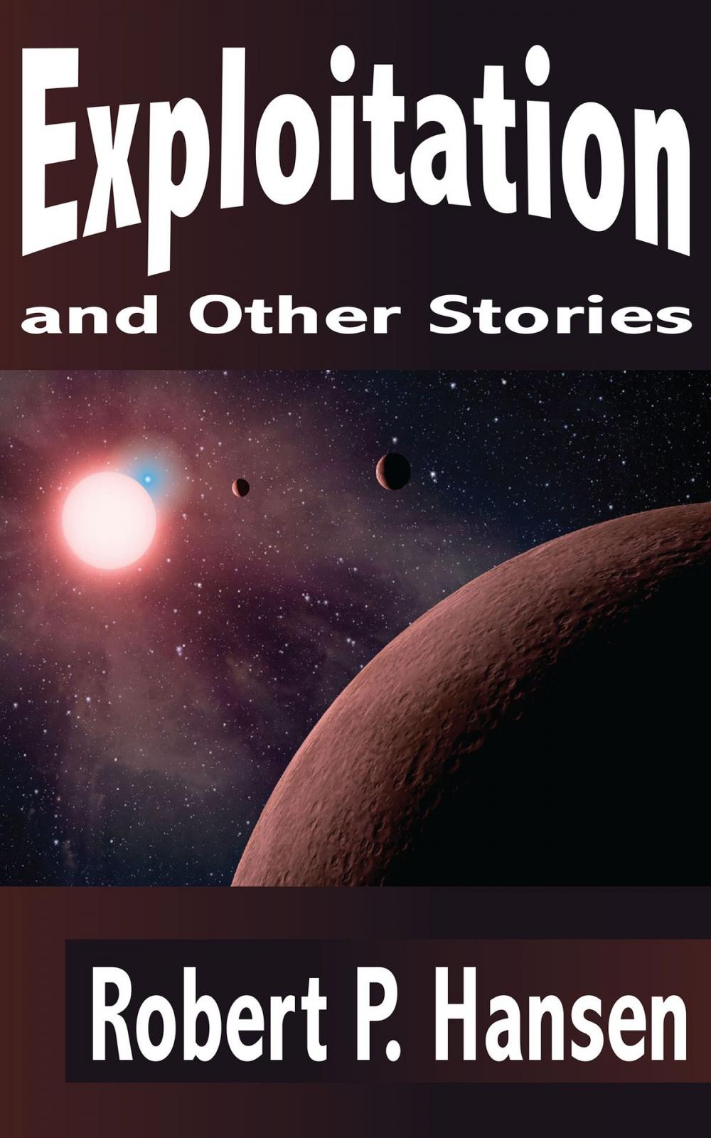 Big bigCover of Exploitation and Other Stories