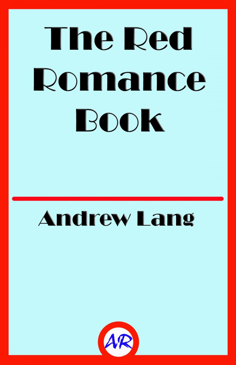 Big bigCover of The Red Romance Book (Illustrated)