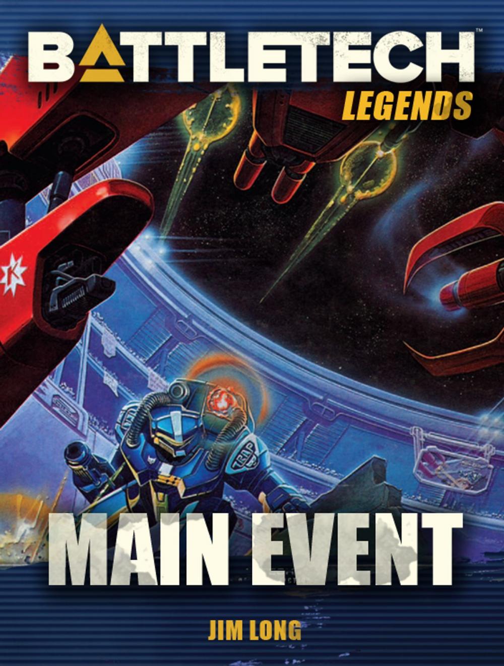 Big bigCover of BattleTech Legends: Main Event