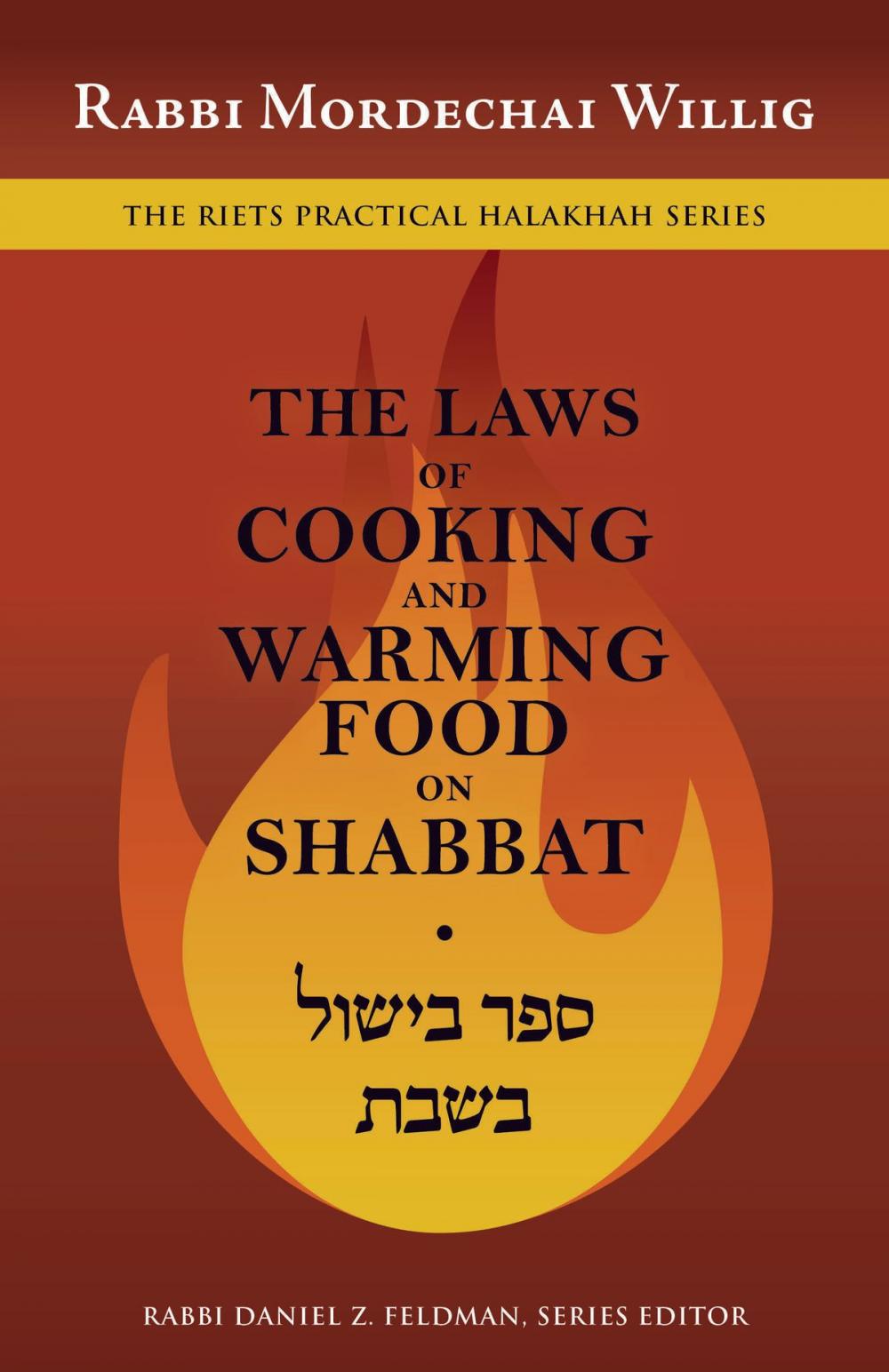 Big bigCover of The Laws of Cooking and Warming Food on Shabbat
