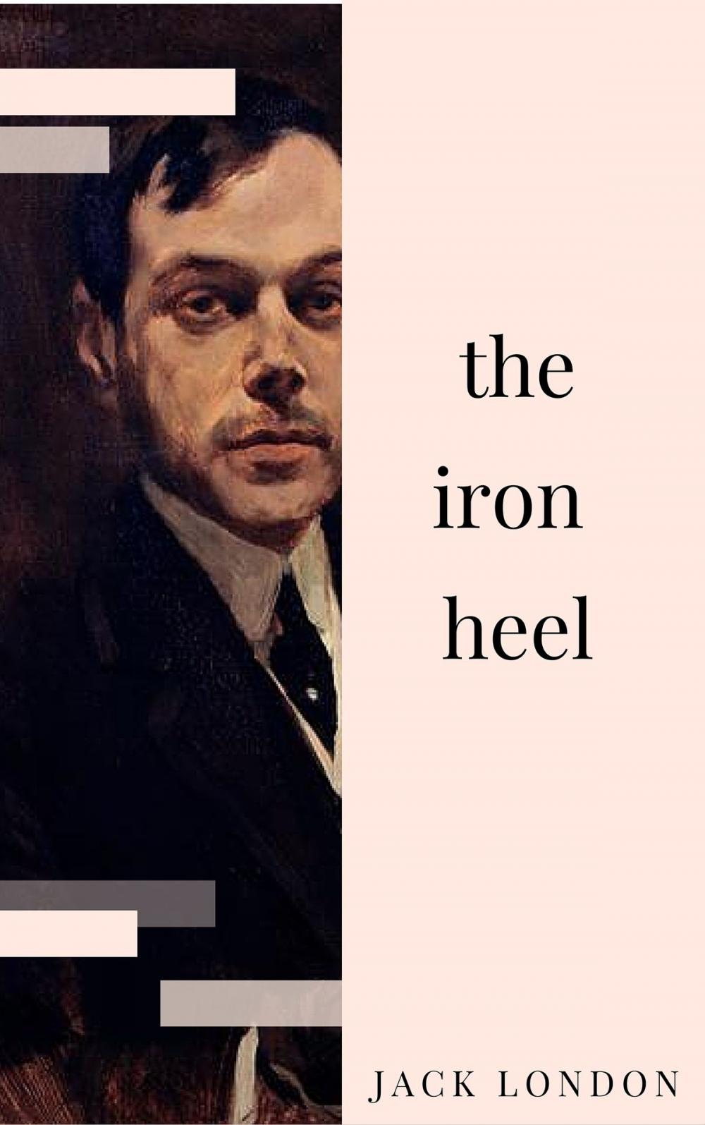 Big bigCover of The Iron Heel